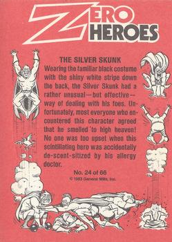1983 Donruss Zero Heroes #24 Silver Skunk Back