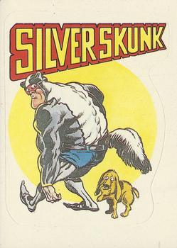 1983 Donruss Zero Heroes #24 Silver Skunk Front