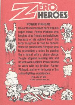 1983 Donruss Zero Heroes #39 The Power Pinhead Back
