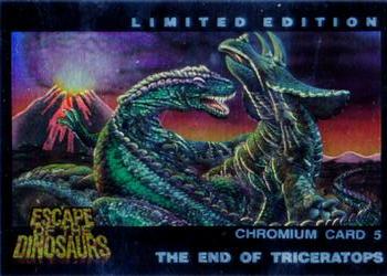 1993 Dynamic Marketing Escape of the Dinosaurs - Chromium #5 The End of Triceratops Front