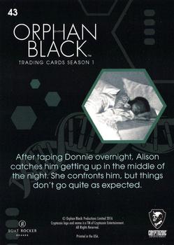 2016 Cryptozoic Orphan Black Season 1 #43 Paranoia Gets the Best of Alison Back