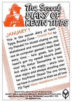 1995 Brooke Bond The Secret Diary of Kevin Tipps #January 1 Hello! I'm Crucial Kev Back
