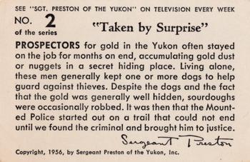 1956 Quaker Oats Sgt. Preston of the Yukon (F279-15) #2 Taken by Surprise Back