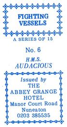 1986 Abbey Grange Hotel Fighting Vessels #6 H.M.S. Audacious Back