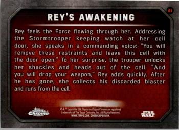 2016 Topps Chrome Star Wars The Force Awakens #81 Rey's Awakening Back