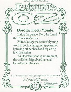 1985 Walt Disney Return to Oz #15 Dorothy meets Mombi. Back