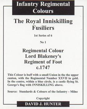 2005 Regimental Colours : The Royal Inniskilling Fusiliers 1st Series #1 Regimental Colour Lord Blakeney's Regiment c.1747 Back