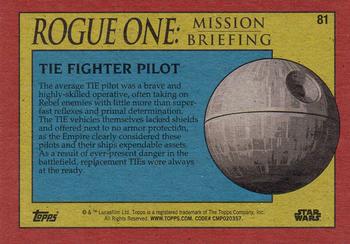 2016 Topps Star Wars Rogue One: Mission Briefing #81 TIE Fighter Pilot Back