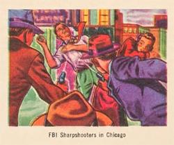 1949 Bowman America Salutes the FBI - Heroes of the Law (R701-6) #11 FBI Sharpshooters in Chicago Front