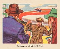 1949 Bowman America Salutes the FBI - Heroes of the Law (R701-6) #15 Rendezvous at Mitchell Field Front