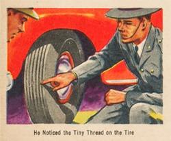 1949 Bowman America Salutes the FBI - Heroes of the Law (R701-6) #32 He Noticed the Tiny Thread on the Tire Front