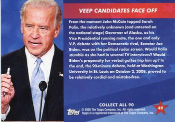 2009 Topps President Obama - Silver Foil Stamp #49 Veep Candidates Face Off Back
