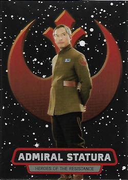 2016 Topps Chrome Star Wars The Force Awakens - Heroes of the Resistance #5 Admiral Statura Front