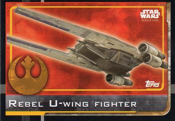 2016 Topps Star Wars Rogue One (UK Version) #41 Rebel U-Wing Fighter Front