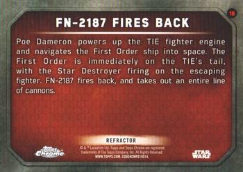 2016 Topps Chrome Star Wars The Force Awakens - Refractor #18 FN-2187 Fires Back Back
