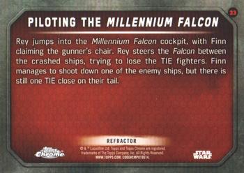 2016 Topps Chrome Star Wars The Force Awakens - Refractor #33 Piloting The Millennium Falcon Back