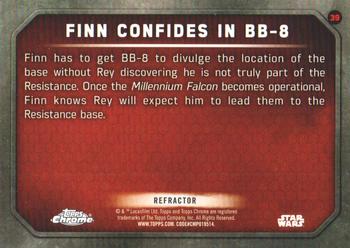 2016 Topps Chrome Star Wars The Force Awakens - Refractor #39 Finn Confides in BB-8 Back