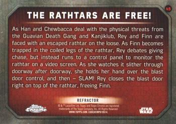 2016 Topps Chrome Star Wars The Force Awakens - Refractor #45 The Rathtars are Free! Back