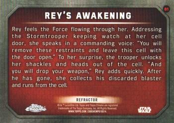 2016 Topps Chrome Star Wars The Force Awakens - Refractor #81 Rey's Awakening Back