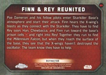 2016 Topps Chrome Star Wars The Force Awakens - Refractor #88 Finn & Rey Reunited Back