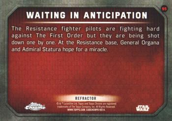 2016 Topps Chrome Star Wars The Force Awakens - Refractor #95 Waiting In Anticipation Back