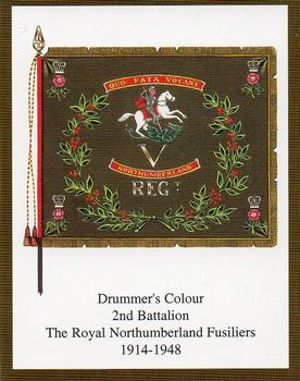 2005 Regimental Colours : The Royal Northumberland Fusiliers #6 Drummers Colour 2nd Battalion 1914-1948 Front