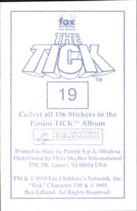 1995 Panini The Tick Stickers #19 Sooo... You guys got any... super action go Back