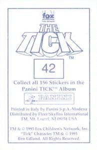 1995 Panini The Tick Stickers #42 It's that terrible rabbit person - He's run Back
