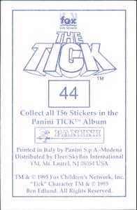 1995 Panini The Tick Stickers #44 Ngaa! Unsettling trend! Back