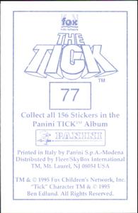1995 Panini The Tick Stickers #77 (no caption) Back