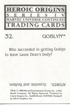 1988 Comic Images Marvel Universe IV Heroic Origins #32 Goblyn Back