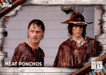 2017 Topps The Walking Dead Season 6 #42 Meat Ponchos Front