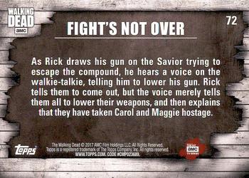 2017 Topps The Walking Dead Season 6 #72 Fight’s Not Over Back