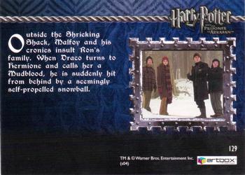 2004 ArtBox Harry Potter and the Prisoner of Azkaban Update Edition #129 Hurling Insults and Snowballs Back