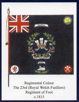 2008 Regimental Colours : The Royal Welch Fusiliers 1st Series #2 Regimental Colour 23rd Foot c.1815 Front