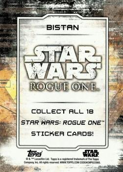 2017 Topps Star Wars Rogue One Series 2 - Character Stickers #NNO Bistan Back