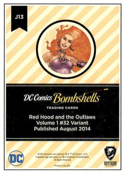 2017 Cryptozoic DC Comics Bombshells #J13 Red Hood and the Outlaws - Volume 1 #32 Back