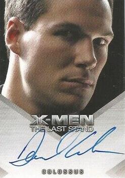 2006 Rittenhouse XIII: X-Men The Last Stand - Autographs #NNO Daniel Cudmore / Colossus Front