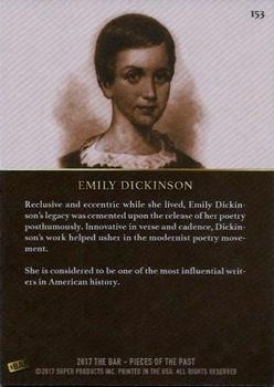 2017 The Bar Pieces of the Past #153 Emily Dickinson Back