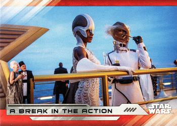 2017 Topps Star Wars: The Last Jedi #79 A Break in the Action Front