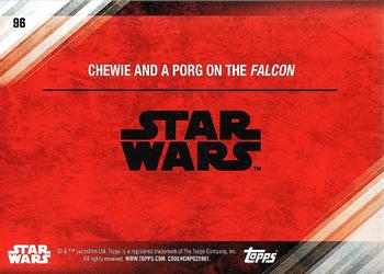 2017 Topps Star Wars: The Last Jedi #96 Chewie and a Porg on the Falcon Back