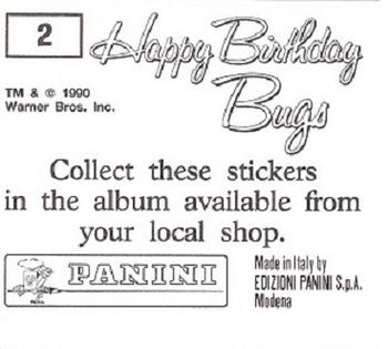 1990 Panini Happy Birthday Bugs #2 Bugs Bunny / Elmer Fudd / Daffy Duck Back