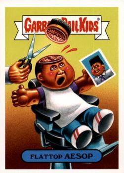 2018 Topps Garbage Pail Kids We Hate the '80s #6a Flattop Aesop Front