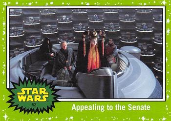 2017 Topps Star Wars Journey To The Last Jedi - Starfield Green #52 Appealing to the Senate Front