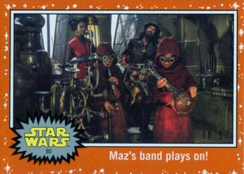 2017 Topps Star Wars Journey To The Last Jedi - Starfield Orange #80 Maz's band plays on! Front