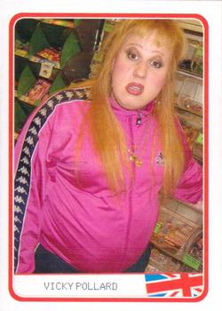2006 Topps Little Britain Collector Cards #15 Vicky Pollard Front