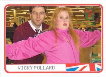 2006 Topps Little Britain Collector Cards #49 Vicky Pollard Front