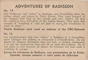 1957 Parkhurst Adventures of Radisson (V339-1) #14 The Noblemen bid 