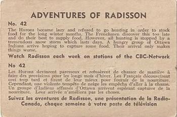 1957 Parkhurst Adventures of Radisson (V339-1) #42 The Hurons became lazy Back