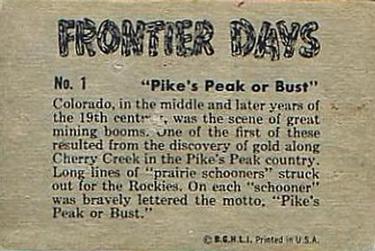 1953 Bowman Frontier Days (R701-5) #1 Pike's Peak or Bust Back